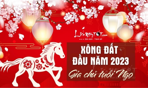 Xem tuổi xông đất, xông nhà xuân Quý Mão 2023 cho người tuổi Ngọ