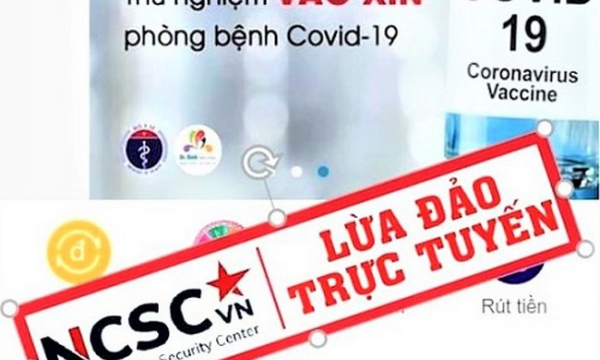 Cảnh báo: Nhiều thủ đoạn lừa đảo lợi dụng dịch Covid-19