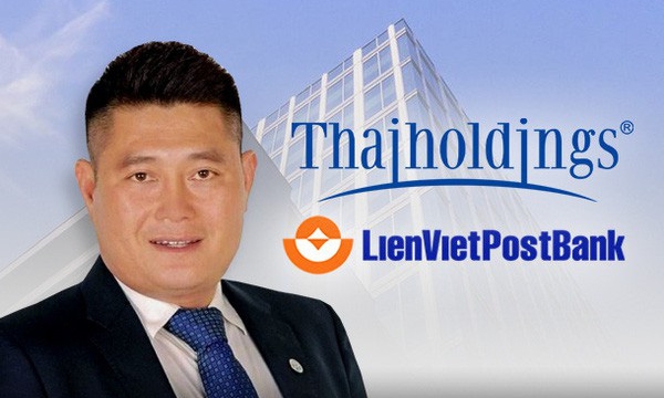 Từng gồng lỗ 78 tỷ, Thaiholdings đã bán xong 22,4 triệu cổ phiếu LPB, thu về hơn 500 tỷ