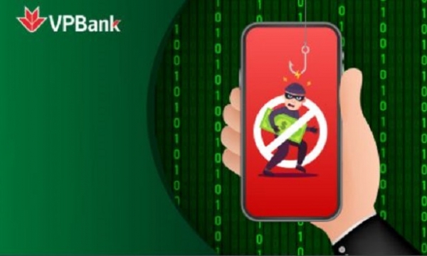 Cảnh báo từ VPBank về các thủ đoạn lừa đảo, chiếm đoạt tiền trong tài khoản ngân hàng