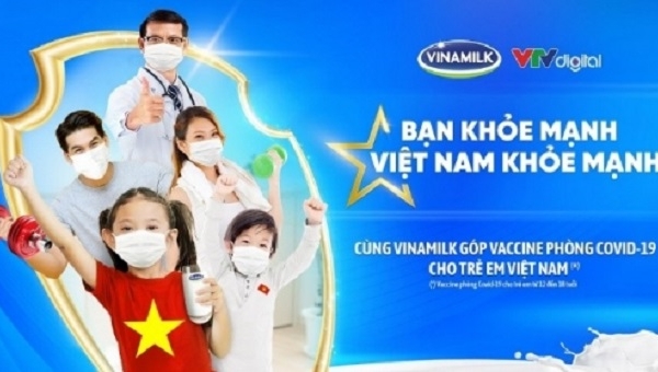 Vinamilk khởi động chiến dịch “Bạn khỏe mạnh, Việt Nam khỏe mạnh” với hoạt động góp Vaccine phòng Covid-19 cho trẻ em