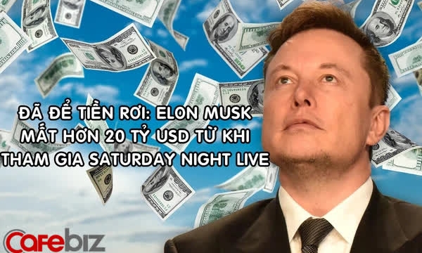 Tài sản Elon Musk 'bốc hơi' hơn 20 tỷ USD từ khi xuất hiện trong chương trình tấu hài Sarturday Night Live