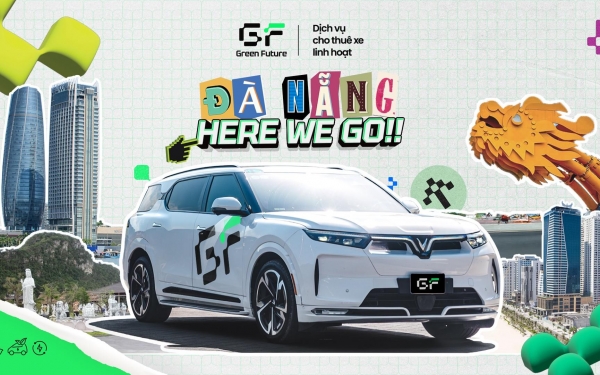 Green Future cho thuê và kinh doanh xe VinFast tại Đà Nẵng