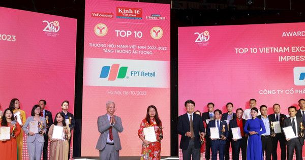 FPT Retail 10 năm liên tiếp khẳng định “Thương hiệu mạnh Việt Nam”