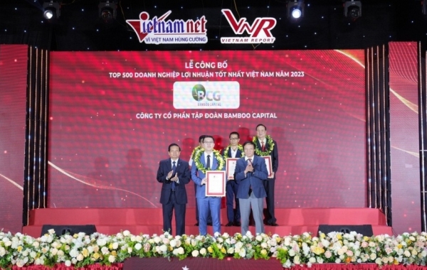 Bamboo Capital được vinh danh tại Lễ công bố Top 500 doanh nghiệp lợi nhuận tốt nhất Việt Nam