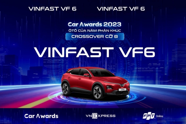 VF 6 đạt “Xe của năm” phân khúc B-SUV: Xe điện đang được đánh giá đúng giá trị