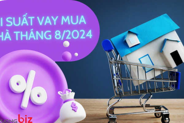 Lãi suất vay mua nhà tháng 8/2024 ngân hàng nào thấp nhất?