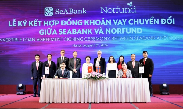 SeABank và Norfund ký kết Hợp đồng khoản vay chuyển đổi trị giá 30 triệu USD