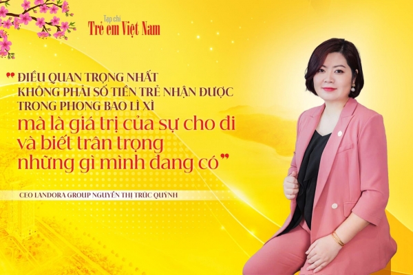 Dạy con quản lý tiền lì xì thông minh: CEO doanh nghiệp nổi tiếng tiết lộ bí quyết đắt giá