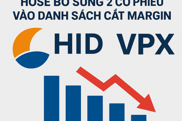 HOSE bổ sung 2 cổ phiếu vào danh sách cắt margin, nâng tổng số lên 70 mã