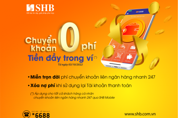 Chuyển khoản không phí - tiền đầy trong ví cùng SHB