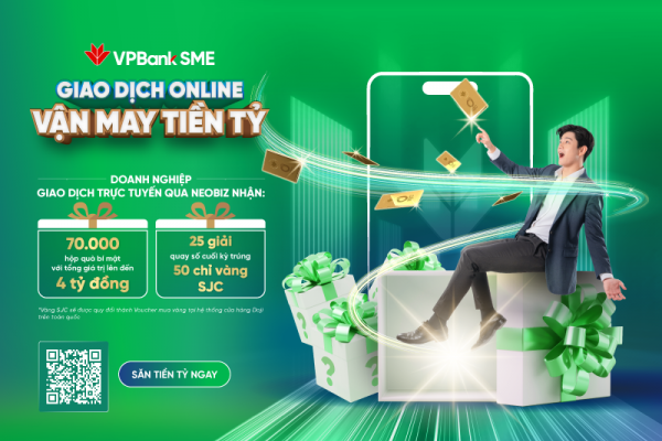 Doanh nghiệp giao dịch online cùng VPBank – “săn” vận may gần 4 tỷ đồng