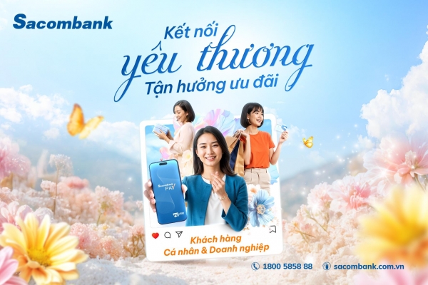 Sacombank tri ân phái đẹp nhân ngày 21/10 với nhiều ưu đãi hấp dẫn