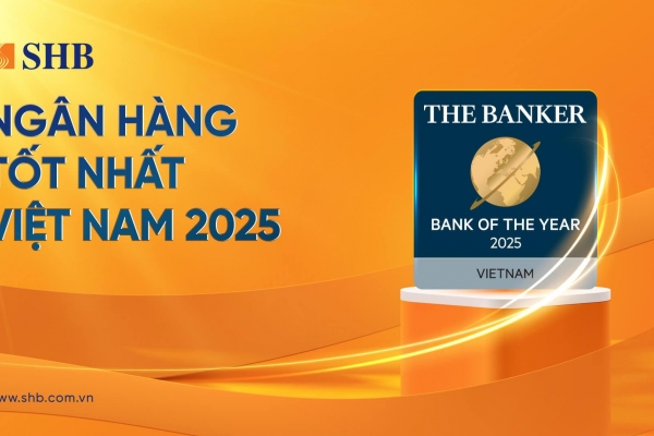 The Banker vinh danh SHB là Ngân hàng của năm 2025