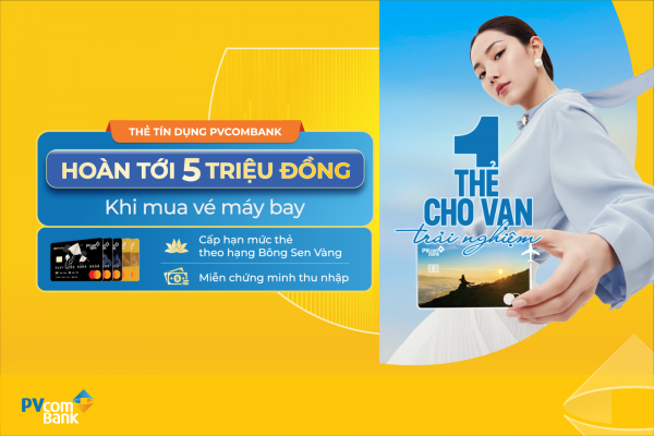 Tận hưởng hành trình bay trọn vẹn cùng thẻ tín dụng PVcomBank