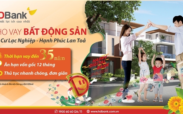 Mua nhà dễ dàng hơn với thời hạn vay lên đến 35 năm, chỉ có tại HDBank