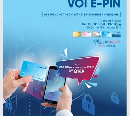 Sử dụng thẻ VietinBank an toàn hơn với e-PIN