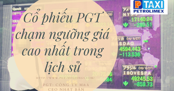 Cổ phiếu PGT bứt trần chạm ngưỡng giá cao nhất trong lịch sử