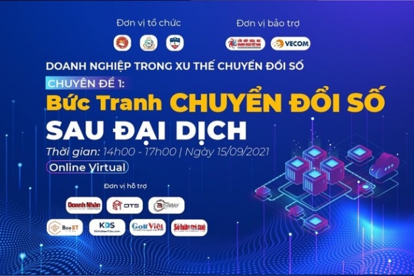 Đâu là vấn đề 'cốt lõi' trong chuyển đổi số của các doanh Nghiệp Việt Nam sau đại dịch?